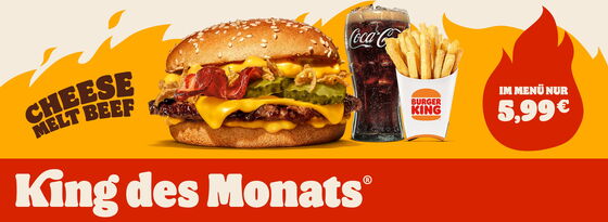 King des Monats®: Cheese Melt Beef